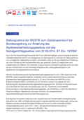 Zum Gesetzesentwurf der Bundesregierung zur Änderung des Asylbewerberleistungsgesetzes und des Sozialgerichtsgesetzes vom 22.09.2014, BT-Drs. 18/2592