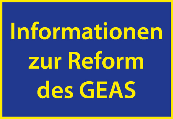 Link zur Unterseite "Informationen zur GEAS-Reform"