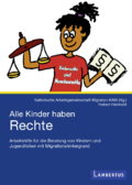 Arbeitshilfe "Alle Kinder haben Rechte"