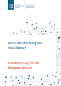 Handreichung "Keine Abschiebung bei Ausbildung?" Mai 2025